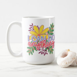 Caneca De Café design motivacional Posso Fazer Qualquer Coisa