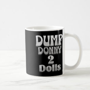 Caneca De Café Despejar Donny 2 Bonecas Duas Bonecas Tarifa Trump