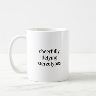 Caneca De Café Desprezando Estereótipos Cheerly Mug