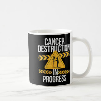 Caneca De Café Destruição do Câncer em Andamento Sobrevivente de