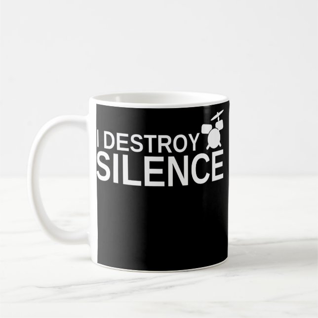 Caneca De Café Destruo O Silêncio Tambor Engraçado Batendo (Esquerda)