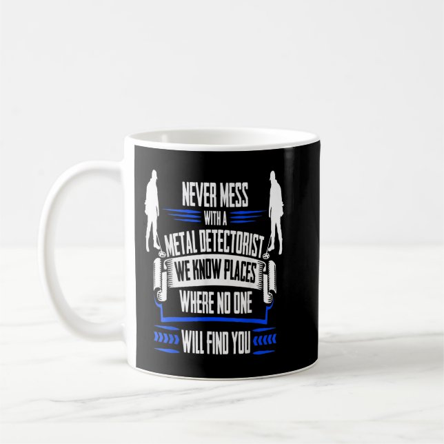 Caneca De Café Detecção de Metal Engraçado - Conhecemos Lugares (Esquerda)