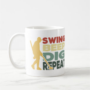 Caneca De Café Detector de metal Mug Swing Bipe Dig Repetir Engra