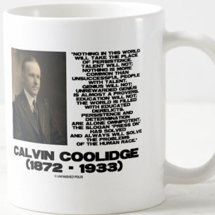 Caneca De Café Determinação Coolidge onipotente da persistência