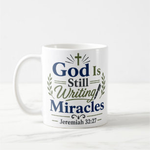 Caneca De Café Deus Ainda Está Escrevendo Milagres Citação Inspir