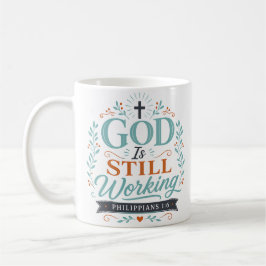 Caneca De Café Deus Ainda Está Trabalhando Citação Cristã Espirit