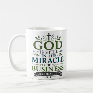 Caneca De Café Deus Ainda No Negócio Dos Milagres Citação De Fé