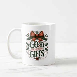 Caneca De Café Deus dá os melhores presentes