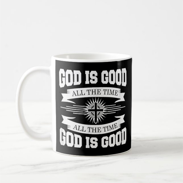 Caneca De Café Deus é bom o tempo todo - cristão (Esquerda)