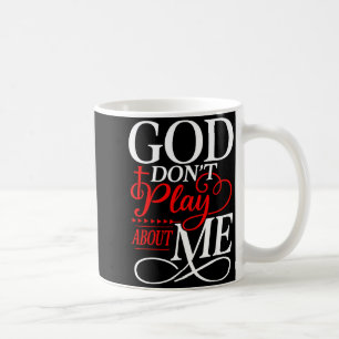 Caneca De Café Deus Não Brinca Comigo Fé Irracional