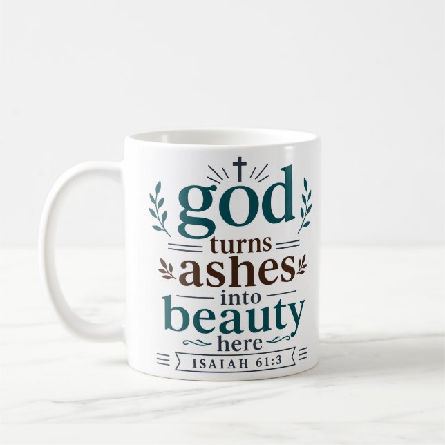 Caneca De Café Deus Transforma Cinzas Em Beleza Aqui Citação Bíbl (Esquerda)