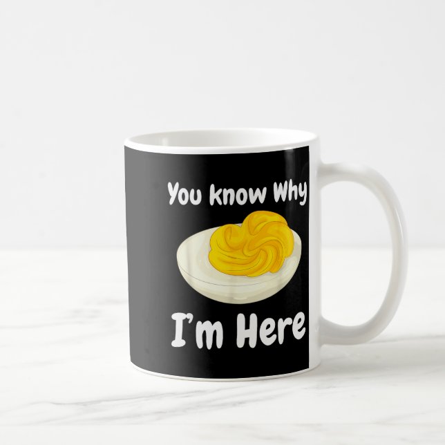 Caneca De Café Deviled Eggs You Know Why I’m Here Thanksgiving Fo (Direita)