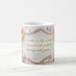 Caneca De Café Dia das Mães Pérola e Peônias Citação Inspiradora