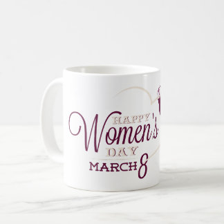 CANECA DE CAFÉ DIA DAS MULHERES FELIZ 8 DE MARÇO