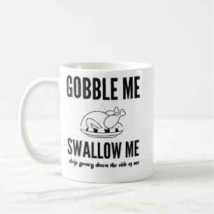 Caneca De Café Dia de Ação de Graças A Turquia Me Engole Engolir 