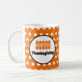 Caneca De Café Dia de Ação de Graças com bolinhas laranja e branc