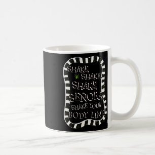 Caneca De Café Dia de as Bruxas engraçado Shake Senora