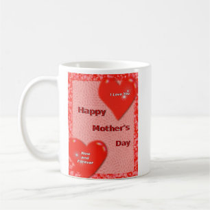 Caneca De Café Dia de as mães agora e para sempre