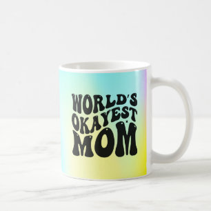 Caneca De Café Dia de as mães da Mãe mais Okayest do Mundo- 51723