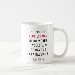 Caneca De Café Dia de as mães Engraçado, Luckiest Mãe Novelty