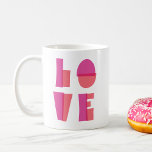 Caneca De Café Dia de os namorados de Tipografia do Amor Moderno<br><div class="desc">Uma caneca de Dia de os namorados moderna,  branca e fofa,  com tipografia grande e rosa,  AMOR,  feita de blocos. Este é um presente de Dia de os namorados excelente para uma namorada de esposa que adora tipografia ou design gráfica.</div>