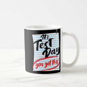 Caneca De Café Dia De Teste Que Você Teve Este Teste De Professor