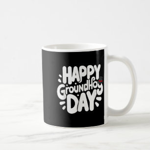 Caneca De Café Dia Divertido do Toupeira Feliz 2 de Fevereiro Fer