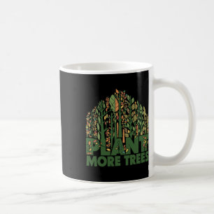 Caneca De Café Dia do Árvore Planta Mais Árvores Chegam Dia do Te