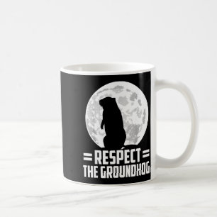 Caneca De Café Dia do Groundhog Respeite o Groundhog