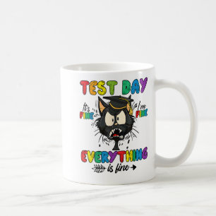 Caneca De Café Dia do Teste de Gato Está tudo bem. Tudo bem.