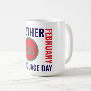 Caneca De Café Dia Internacional da Língua Mãe