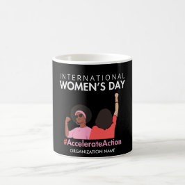 Caneca De Café Dia Internacional da Mulher 2025, Aceleração da Aç
