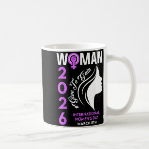Caneca De Café Dia internacional da mulher 2026 março 8 empoderan