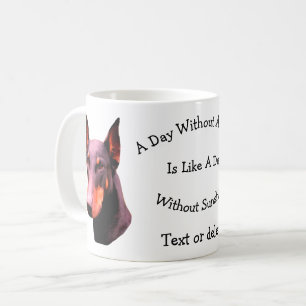 Caneca De Café Dia Sem Dobie Doberman Personalizado