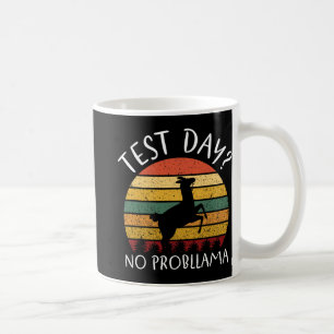 Caneca De Café Dia Sem Problema Estadual Testando Estudante Estud