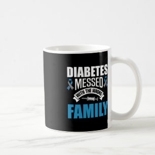 Caneca De Café Diabetes Mensados Com A Família Errada T1D Tipo Um