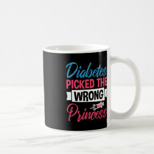 Caneca De Café Diabetes Pegou A Princesa Errada