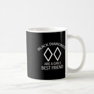 Caneca De Café Diamantes Pretos São o Melhor Amigo de uma Garota
