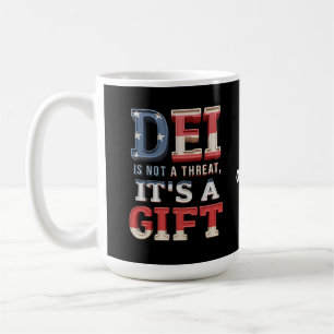 Caneca De Café DIE não é uma Ameaça, É um Presente Perfeito