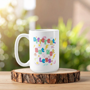 Caneca De Café Diferente, Mas Não Menos - Sensibilização para o T