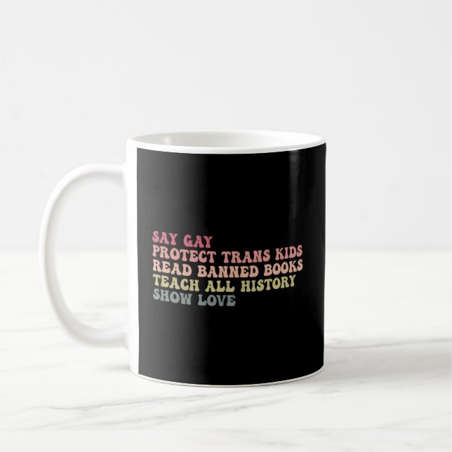 Caneca De Café Diga Gay para Proteger a Transmissão Lendo Livros  (Esquerda)