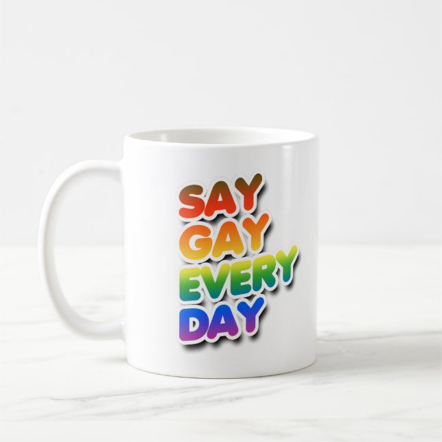 Caneca De Café Diga Gay Todo Dia (Esquerda)