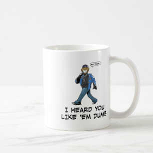 Caneca De Café Digam ao Trump que eu ouvi dizer que ele gosta del