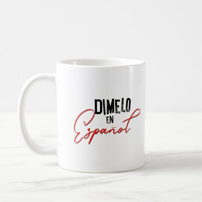 Caneca De Café Dimelo En Espanol Professor Bilíngue Espanol  (Esquerda)