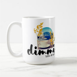 Caneca De Café Dimmi Tutto da Capo (Costa Amalfi)