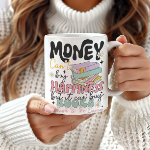 Caneca De Café Dinheiro não pode Comprar livros de felicidade
