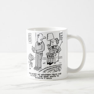 Caneca De Café Dinheiro que retirámos - o banco quer pedir empres