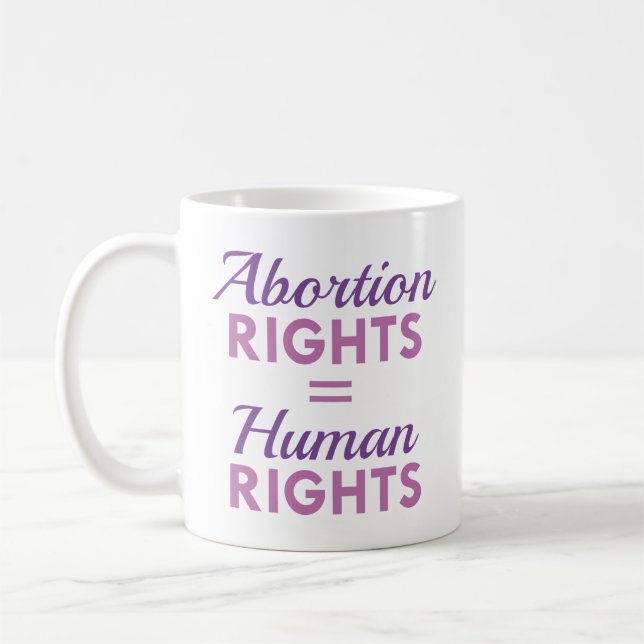Caneca De Café Direitos do Aborto Igualdade de Direitos Humanos (Esquerda)