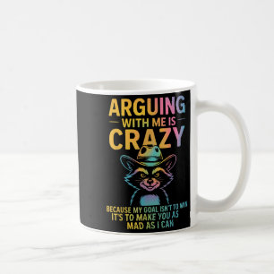 Caneca De Café Discutir Comigo É Um Cowboy Raccoon Humo Louco Eng