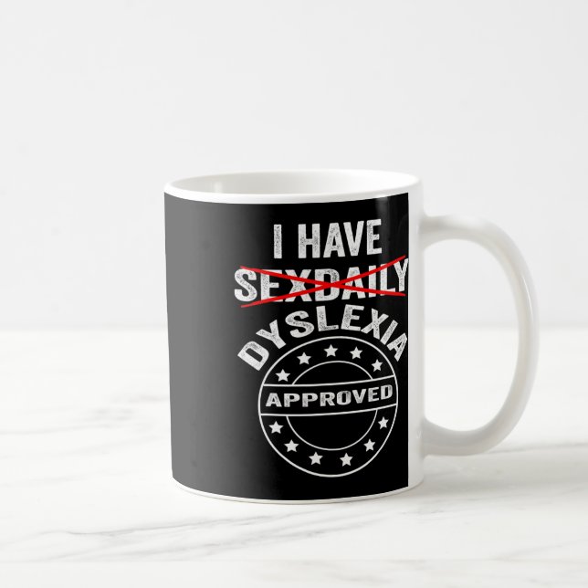 Caneca De Café Dislexia Diária (Direita)